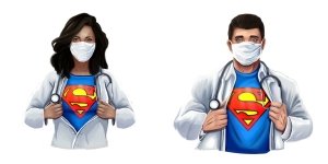 Doctors and Nurses are Our Real Heroes